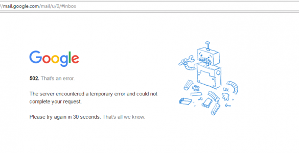 Gmail is temporarily down - 502 server error